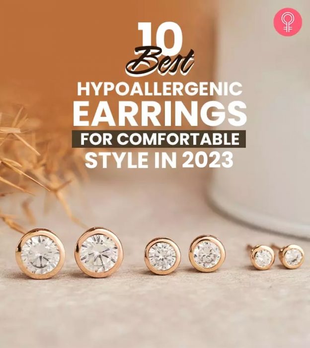 10 Best Hypoallergenic Earrings For Comfortable Style In 2023