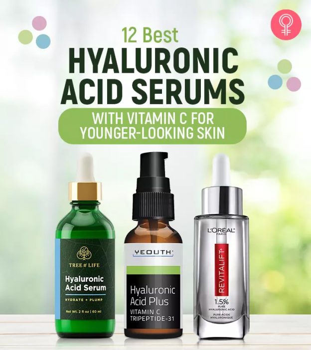 12 Best Hyaluronic Acid Serums With Vitamin C For Younger-Looking Skin